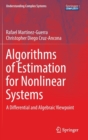 Image for Algorithms of Estimation for Nonlinear Systems