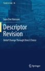 Image for Descriptor revision  : belief change through direct choice