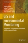 Image for GIS and environmental monitoring: applications in the marine, atmospheric and geomagnetic fields