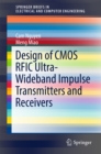 Image for Design of CMOS RFIC Ultra-Wideband Impulse Transmitters and Receivers
