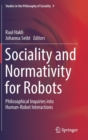 Image for Sociality and Normativity for Robots