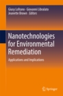 Image for Nanotechnologies for Environmental Remediation: Applications and Implications