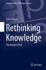 Image for Rethinking Knowledge: The Heuristic View : 4