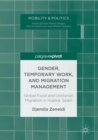Image for Gender, Temporary Work, and Migration Management