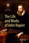 Image for Life and Works of John Napier