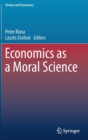 Image for Economics as a Moral Science