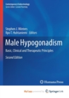 Image for Male Hypogonadism : Basic, Clinical and Therapeutic Principles