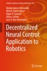 Image for Decentralized Neural Control: Application to Robotics : 96