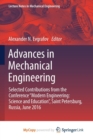 Image for Advances in Mechanical Engineering : Selected Contributions from the Conference &quot;Modern Engineering: Science and Education&quot;, Saint Petersburg, Russia, June 2016