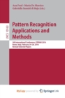 Image for Pattern Recognition Applications and Methods : 5th International Conference, ICPRAM 2016, Rome, Italy, February 24-26, 2016, Revised Selected Papers