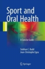 Image for Sport and Oral Health : A Concise Guide