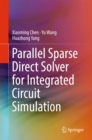 Image for Parallel Sparse Direct Solver for Integrated Circuit Simulation