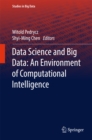 Image for Data Science and Big Data: An Environment of Computational Intelligence