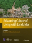 Image for Advancing culture of living with landslidesVolume 5,: Landslides in different environments
