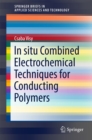 Image for In situ Combined Electrochemical Techniques for Conducting Polymers