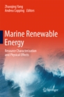 Image for Marine Renewable Energy: Resource Characterization and Physical Effects