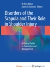 Image for Disorders of the Scapula and Their Role in Shoulder Injury