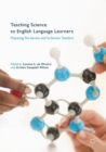 Image for Teaching Science to English Language Learners: Preparing Pre-Service and In-Service Teachers
