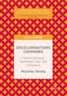 Image for Decolonisations compared: Central America, Southeast Asia, the Caucasus