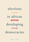 Image for Elections in African developing democracies