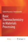 Image for Basic Thermochemistry in Materials Processing