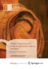 Image for Gender, Pregnancy and Power in Eighteenth-Century Literature
