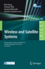 Image for Wireless and satellite systems  : 8th International Conference, WiSATS 2016, Cardiff, UK, September 19-20, 2016, proceedings