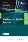 Image for Wireless and Satellite Systems : 8th International Conference, WiSATS 2016, Cardiff, UK, September 19-20, 2016, Proceedings