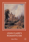 Image for John Clare&#39;s Romanticism