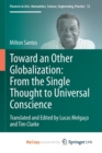 Image for Toward an Other Globalization: From the Single Thought to Universal Conscience