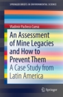 Image for Assessment of Mine Legacies and How to Prevent Them: A Case Study from Latin America