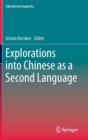 Image for Explorations into Chinese as a Second Language