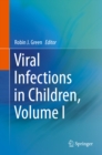 Image for Viral Infections in Children, Volume I