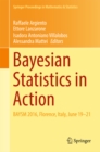 Image for Bayesian statistics in action: BAYSM 2016, Florence, Italy, June 19-21