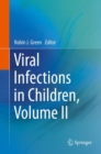Image for Viral Infections in Children, Volume II