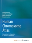 Image for Human Chromosome Atlas : Introduction to diagnostics of structural aberrations