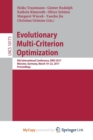 Image for Evolutionary Multi-Criterion Optimization : 9th International Conference, EMO 2017, Munster, Germany, March 19-22, 2017, Proceedings