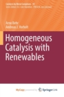 Image for Homogeneous Catalysis with Renewables