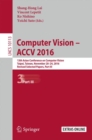 Image for Computer vision - ACCV 2016  : 13th Asian Conference on Computer Vision, Taipei, Taiwan, November 20-24, 2016, revised selected papersPart III