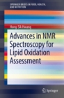 Image for Advances in NMR Spectroscopy for Lipid Oxidation Assessment