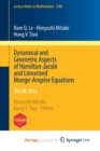 Image for Dynamical and Geometric Aspects of Hamilton-Jacobi and Linearized Monge-Ampere Equations