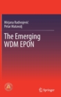 Image for The Emerging WDM EPON
