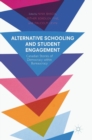 Image for Alternative Schooling and Student Engagement