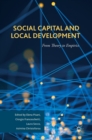 Image for Social capital and local development  : from theory to empirics