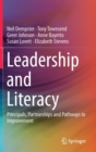 Image for Leadership and Literacy : Principals, Partnerships and Pathways to Improvement