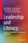 Image for Leadership and Literacy: Principals, Partnerships and Pathways to Improvement