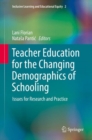 Image for Teacher Education for the Changing Demographics of Schooling: Issues for Research and Practice
