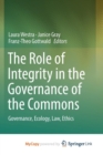 Image for The Role of Integrity in the Governance of the Commons