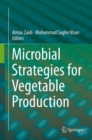 Image for Microbial Strategies for Vegetable Production