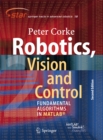Image for Robotics, Vision and Control: Fundamental Algorithms in MATLAB : volume 118
